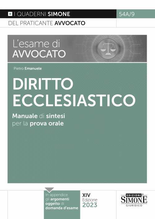 L'esame di avvocato. Diritto ecclesiastico. Manuale di sintesi per la prova orale rafforzata