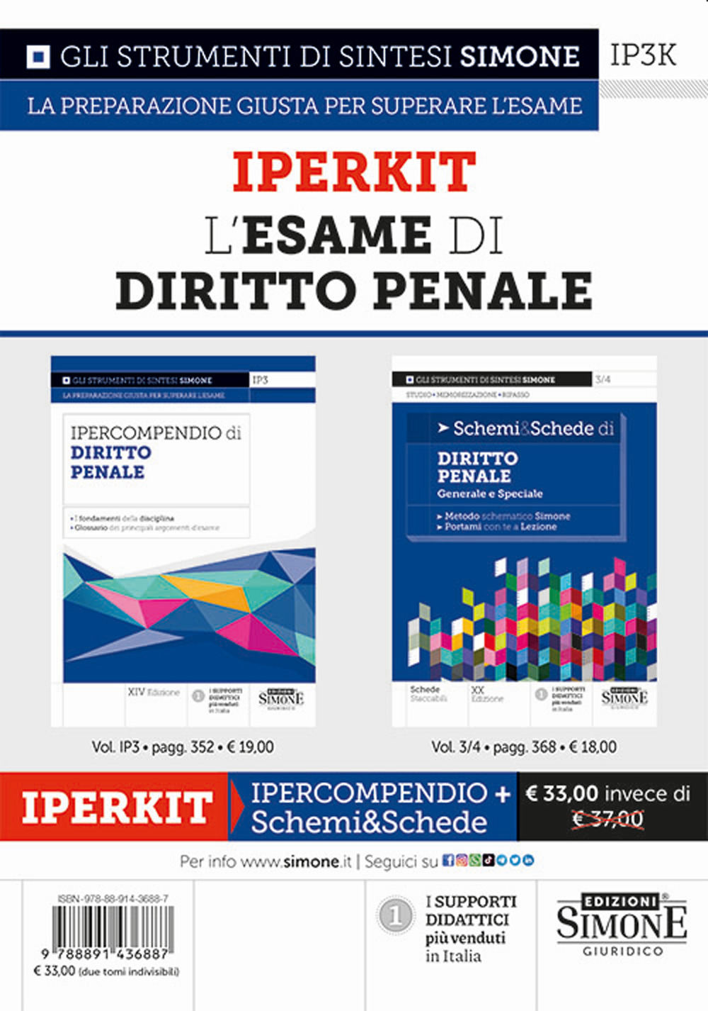 L'esame di diritto penale. Iperkit. Ipercompendio di diritto penale-Schemi & schede di diritto penale. Generale e speciale