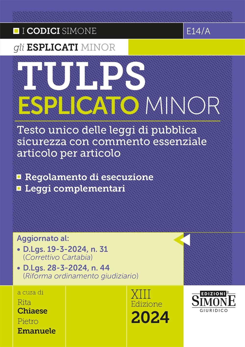 Tulps esplicato. Il Testo unico delle leggi di pubblica sicurezza con commento essenziale articolo per articolo. Regolamento di esecuzione. Leggi complementari. Ediz. minor