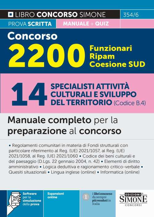 Concorso 2200 Funzionari Ripam Coesione Sud. 14 specialisti attività culturali e sviluppo del territorio (Codice B.4). Manuale completo per la preparazione al concorso. Teoria e quiz. Con espansione online