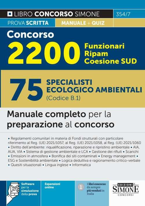 Concorso 2200 funzionari Ripam Coesione Sud. 75 specialisti ecologico ambientali (Codice B.1). Manuale completo per la preparazione al concorso. Con software di simulazione