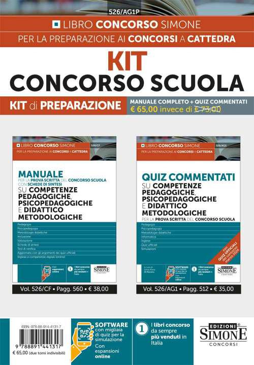 Kit Concorso Scuola. Manuale completo + quiz commentati. Con espansione online. Con software di simulazione