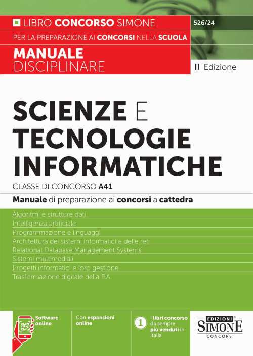 Scienze e tecnologie informatiche. Classe di concorso A41. Manuale disciplinare. Con espansione online. Con software di simulazione