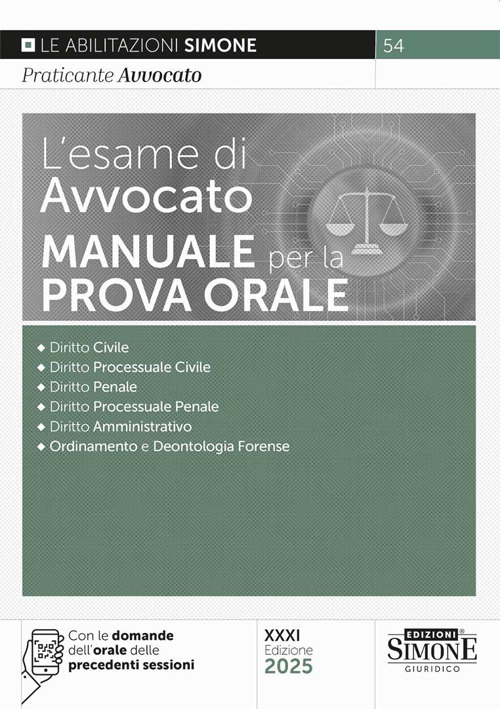 L'esame di avvocato. Manuale per la prova orale. Con espansioni online