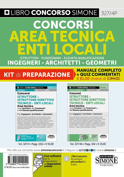 Concorsi area tecnica enti locali. Istruttori. Funzionari dell'elevata qualificazione. Geometra-Ingegnere-Architetto. Kit di preparazione. Con software di simulazione