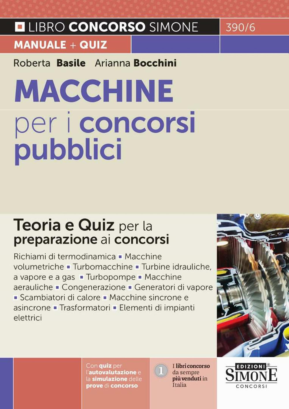 Macchine per i concorsi pubblici. Teoria e quiz per la preparazione ai concorsi