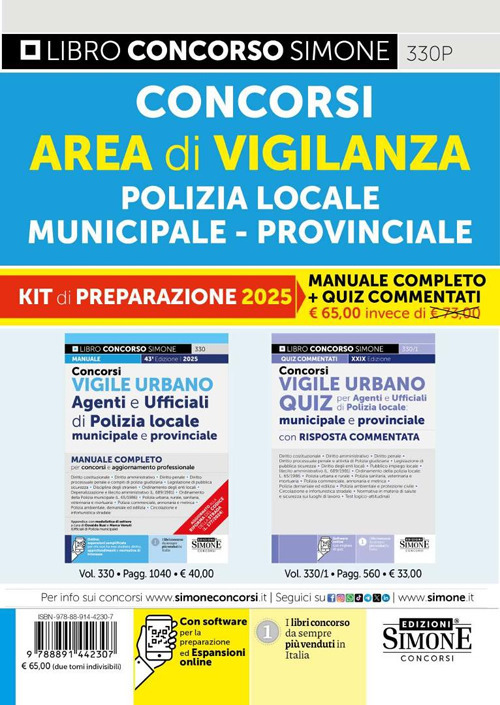 Concorsi area di vigilanza polizia locale, municipale, provinciale. Kit di preparazione. Manuale completo + Quiz commentati. Con espansione online