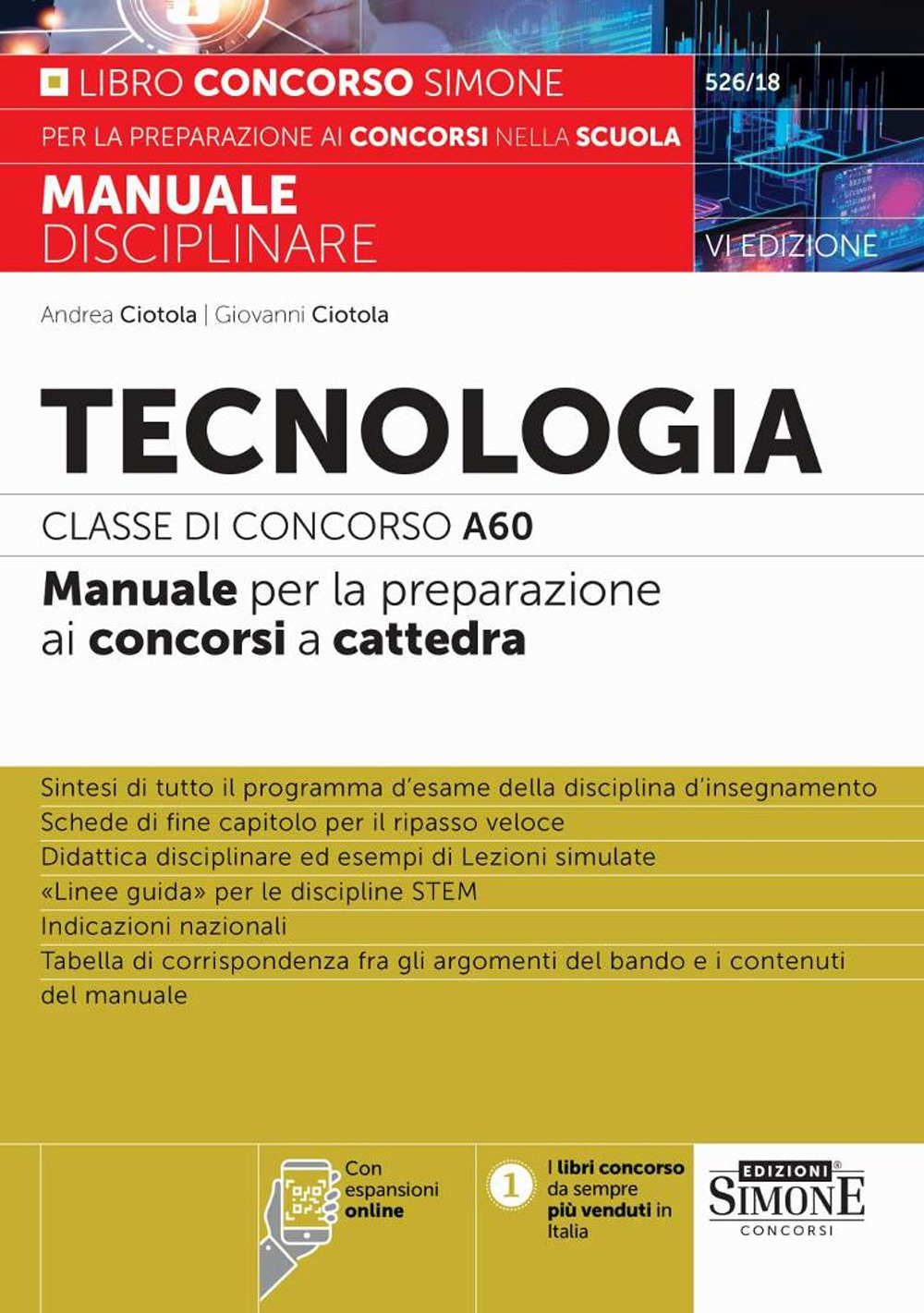 Tecnologia. Classe di concorso A60. Manuale per la preparazione ai concorsi a cattedra. Nuova ediz. Con espansione online