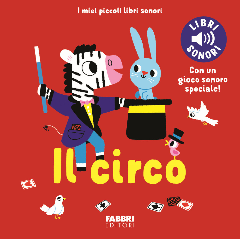 Il circo. Ediz. a colori