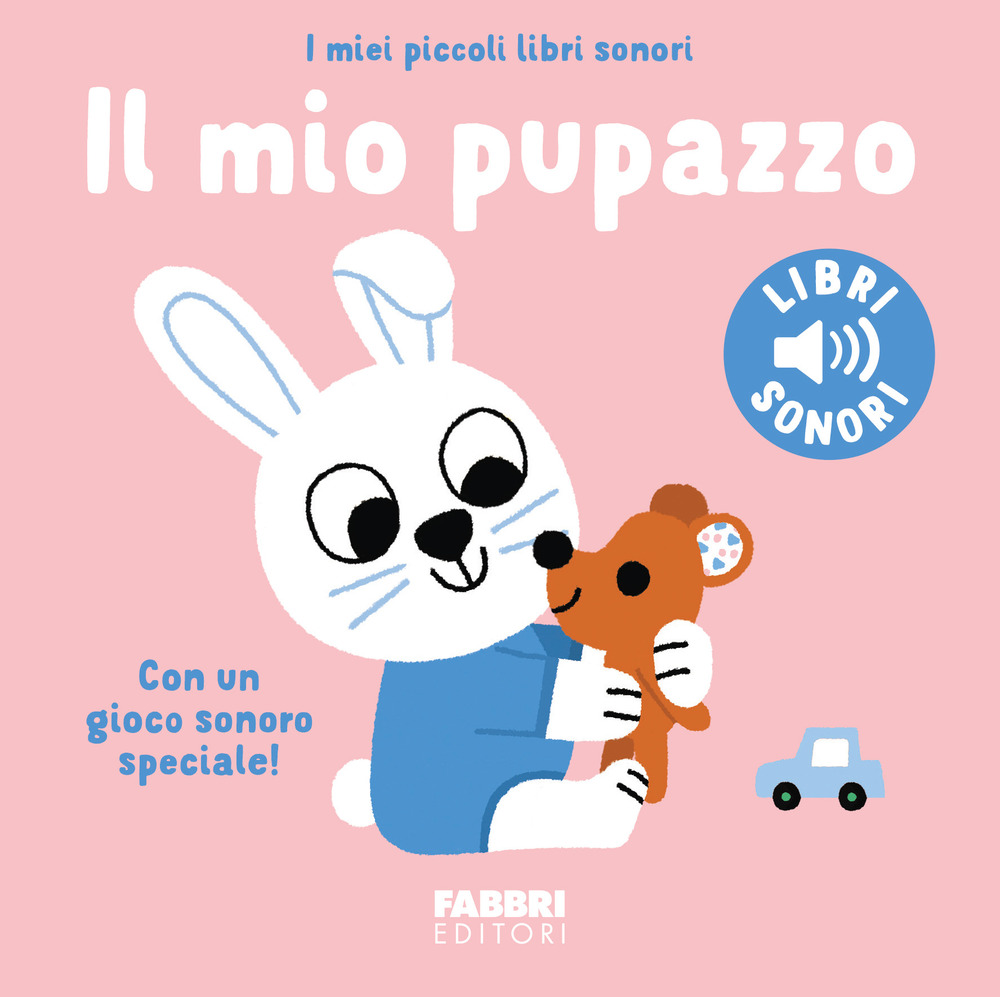 Il mio pupazzo. Ediz. a colori