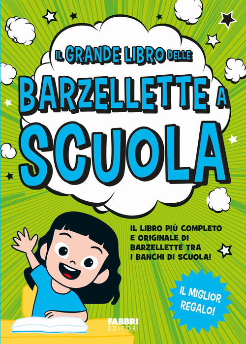 Il grande libro delle barzellette a scuola