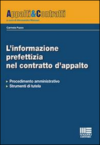 L'informazione prefettizia nel contratto d'appalto