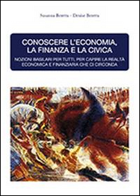 Conoscere l'economia, la finanza e la civica