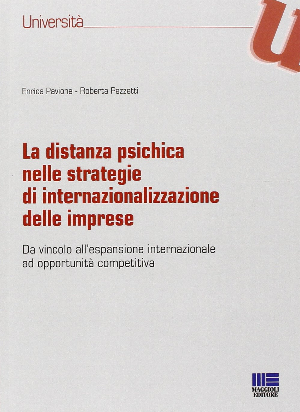 La distanza psichica nelle strategie di internazionalizzazione delle imprese