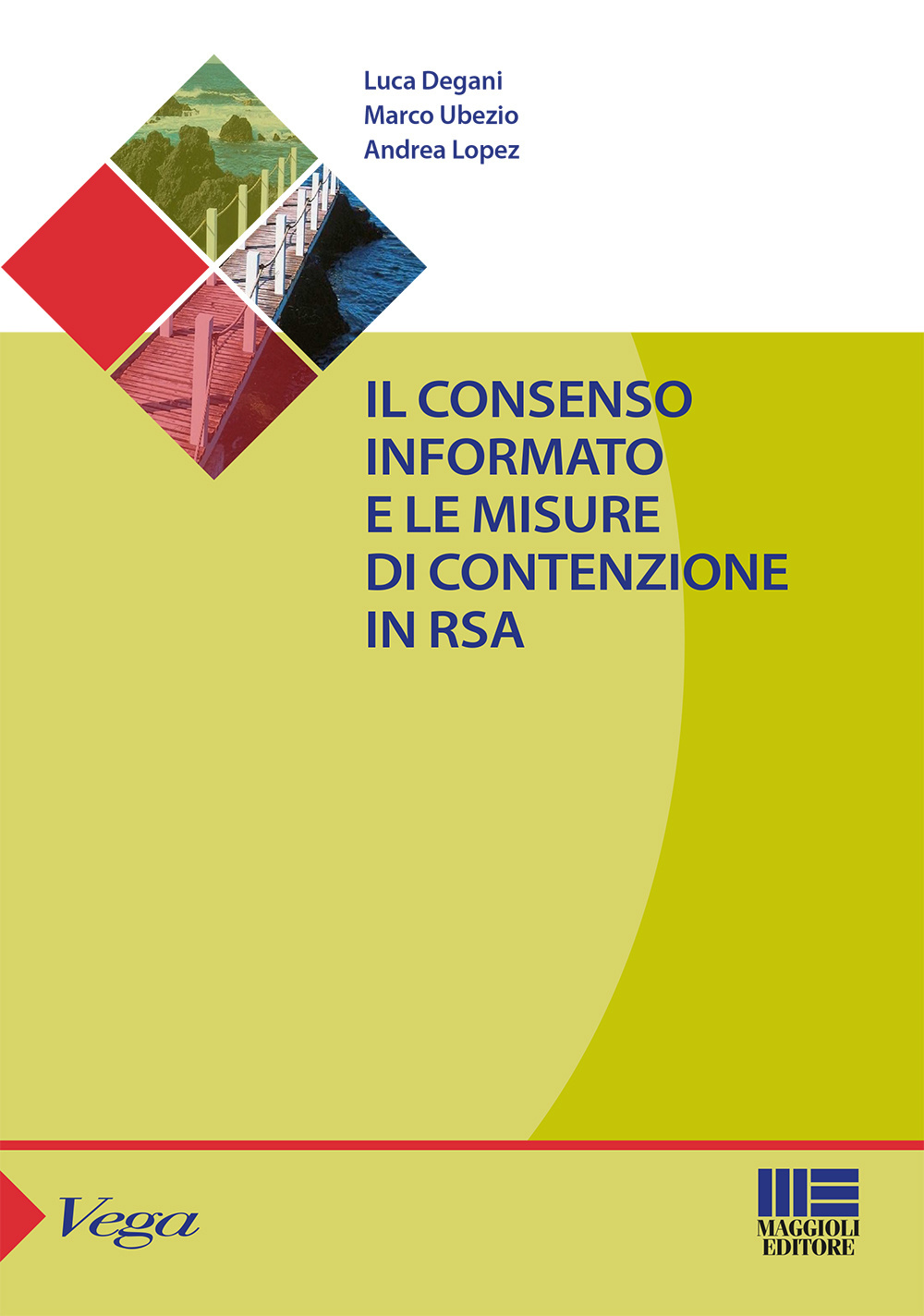 Il consenso informato e le misure di contenzione in RSA