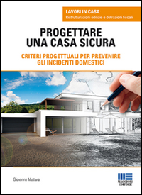 Progettare una casa sicura