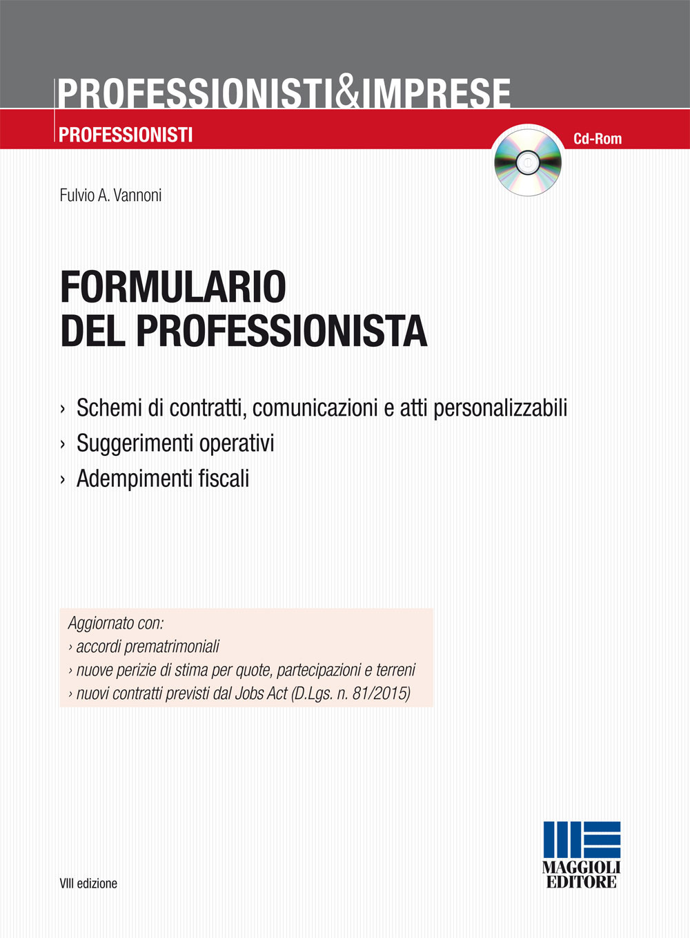 Formulario del professionista. Con CD-ROM