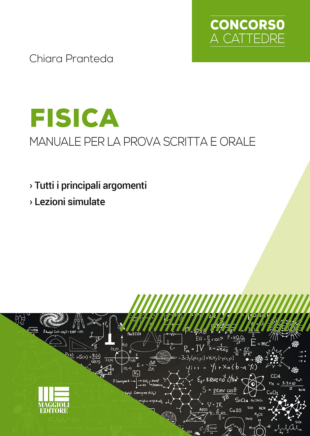 Fisica. Manuale per la prova scritta e orale