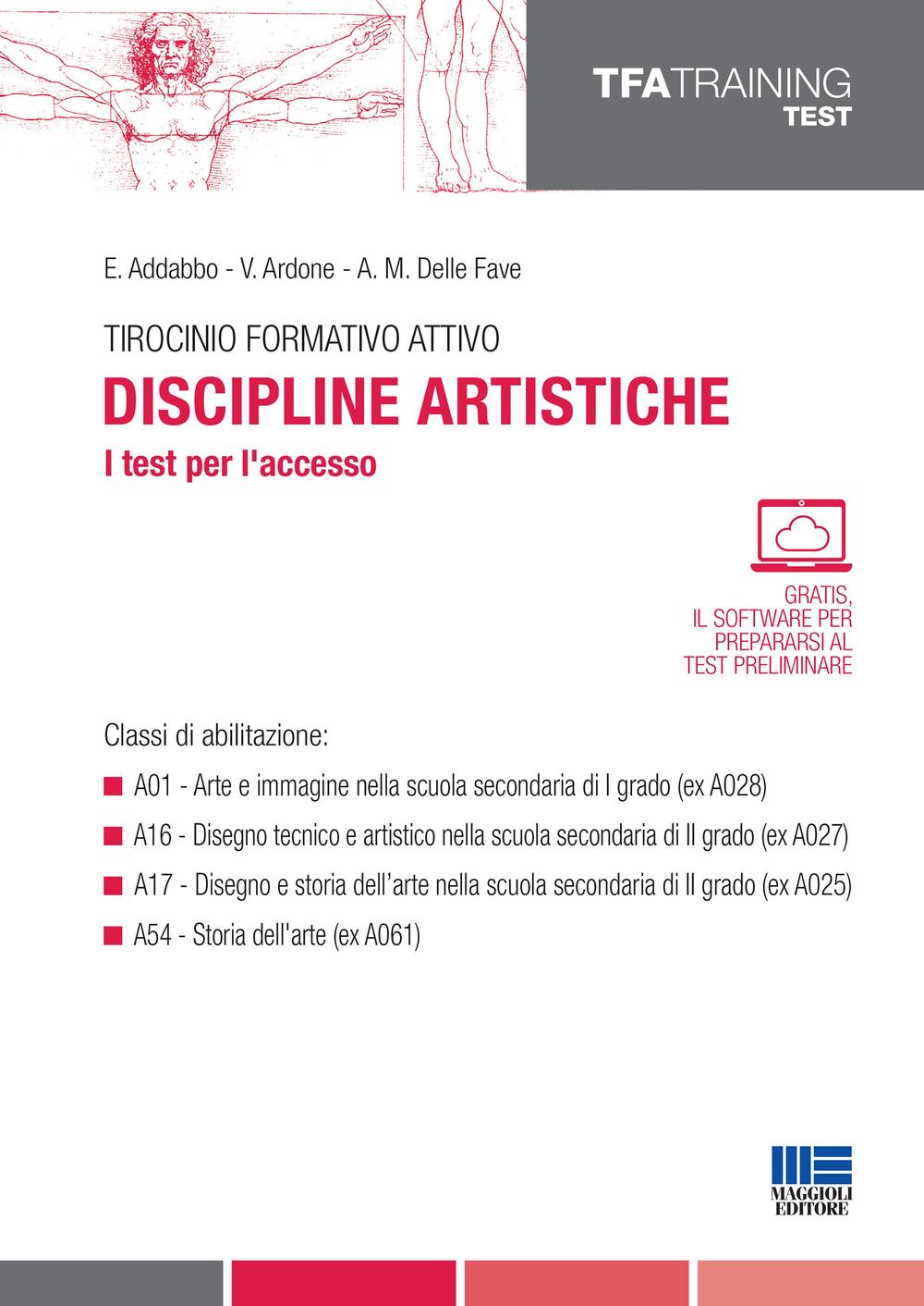 Tirocinio formativo attivo. Discipline artistiche. I test per l'accesso