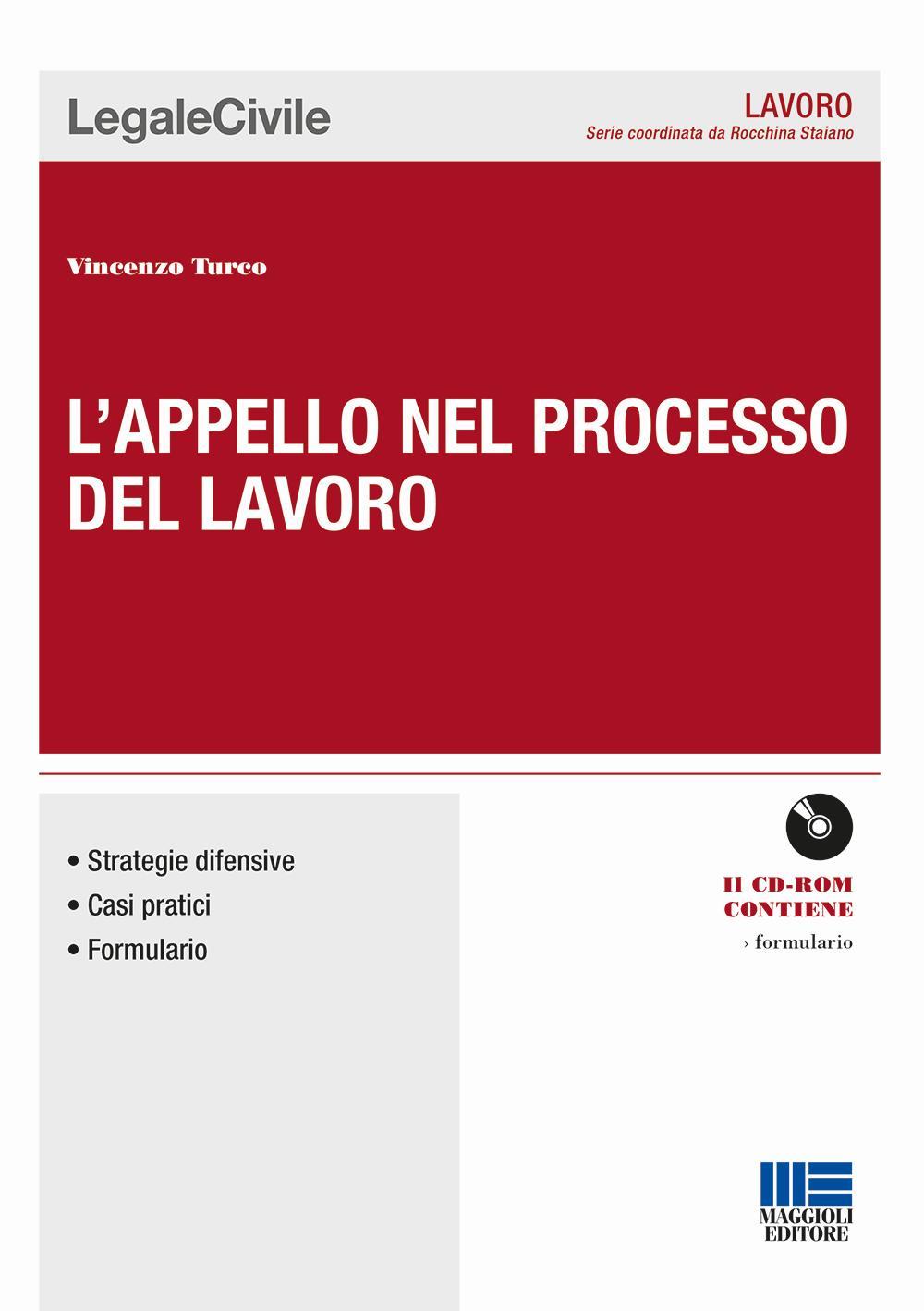 L'appello nel processo del lavoro. Con CD-ROM