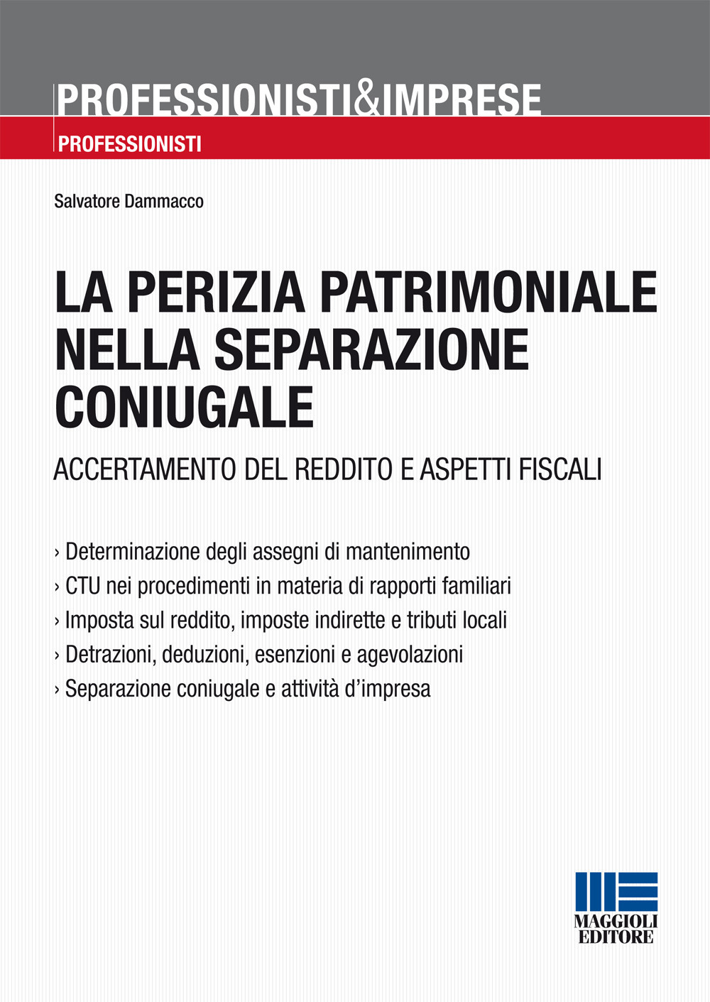 La perizia patrimoniale nella separazione coniugale