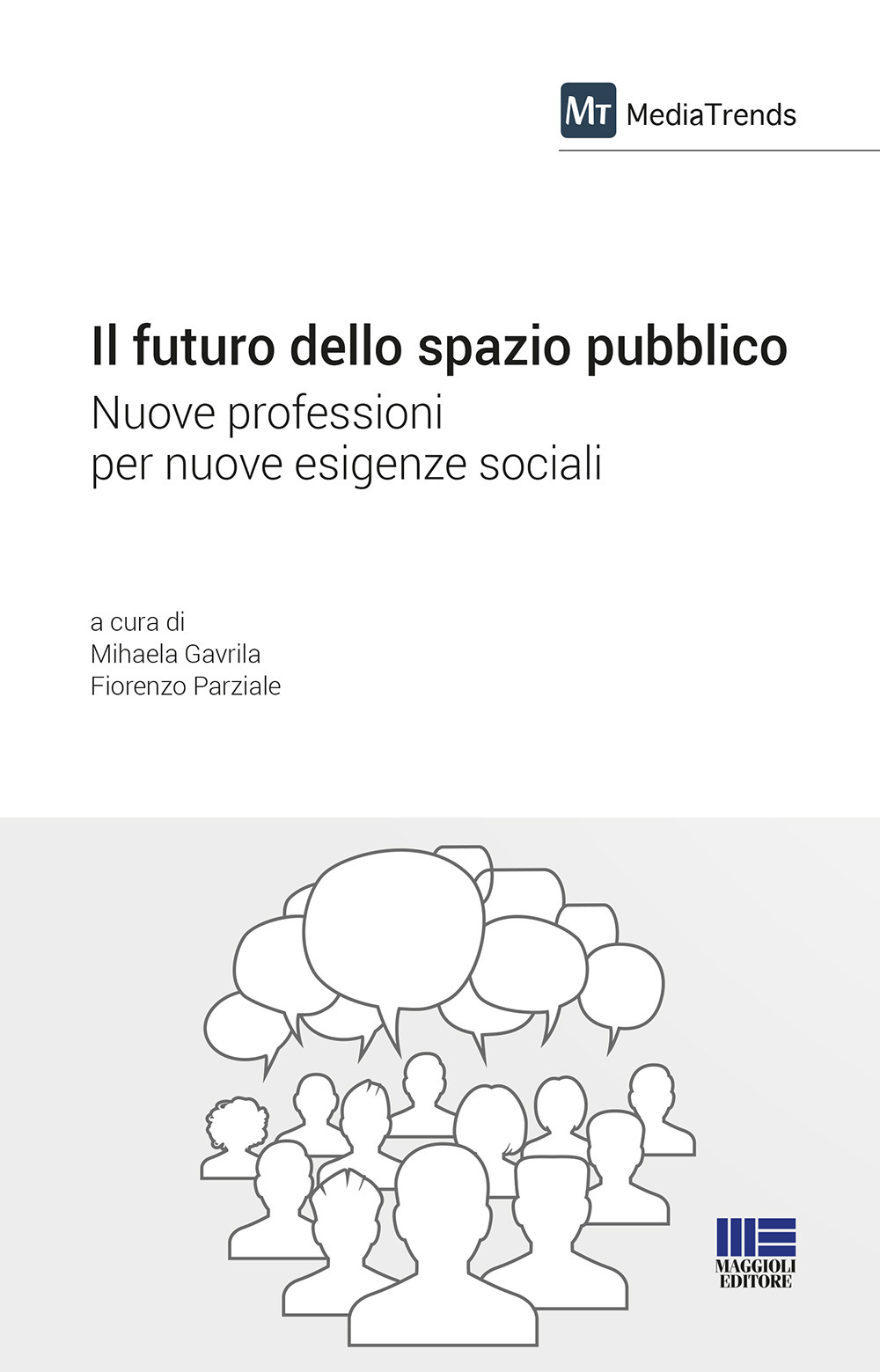 Il futuro dello spazio pubblico