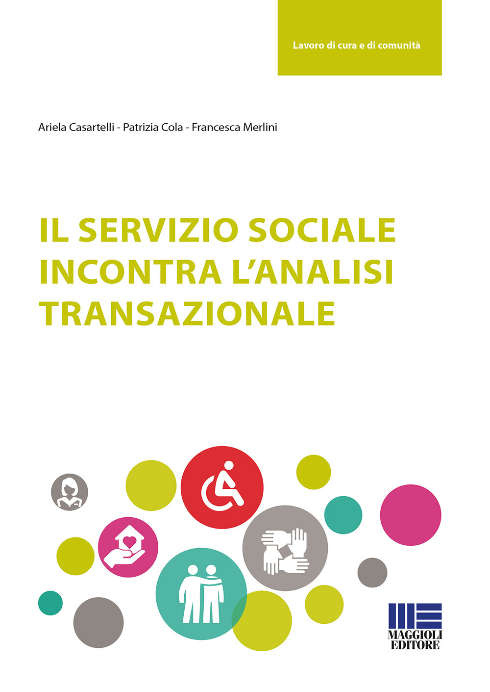 Il servizio sociale incontra l'analisi transazionale