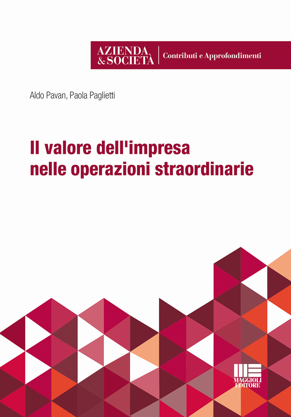 Il valore dell'impresa nelle operazioni straordinarie