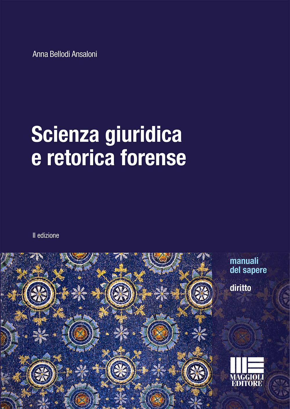 Scienza giuridica e retorica forense