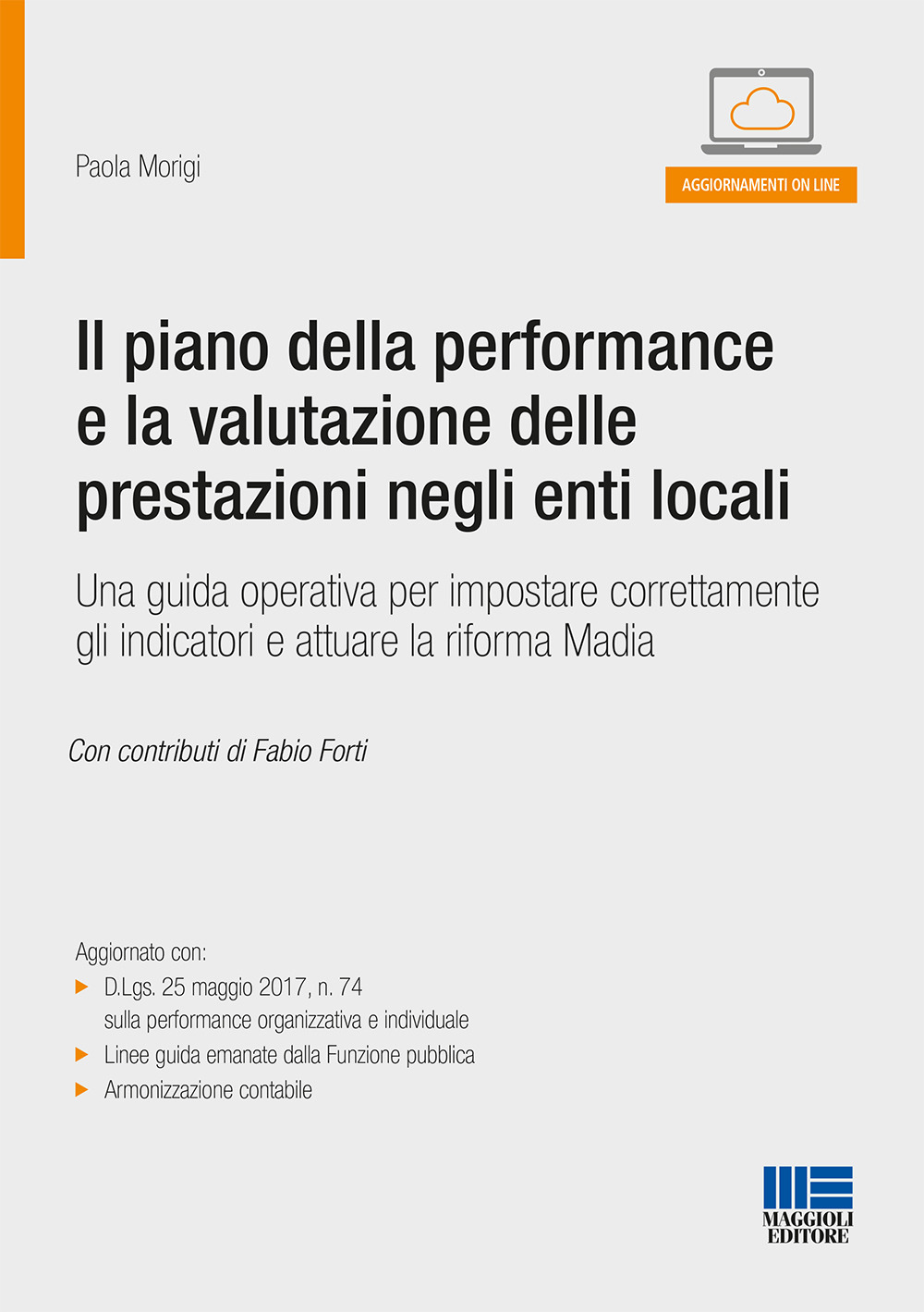 Il piano della performance e la valutazione delle prestazioni negli enti locali