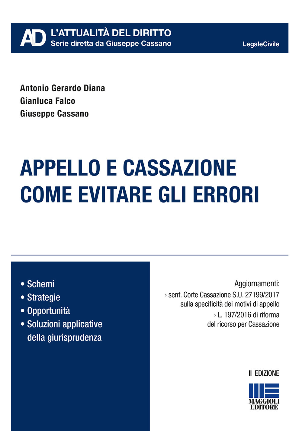 Appello e cassazione. Come evitare gli errori