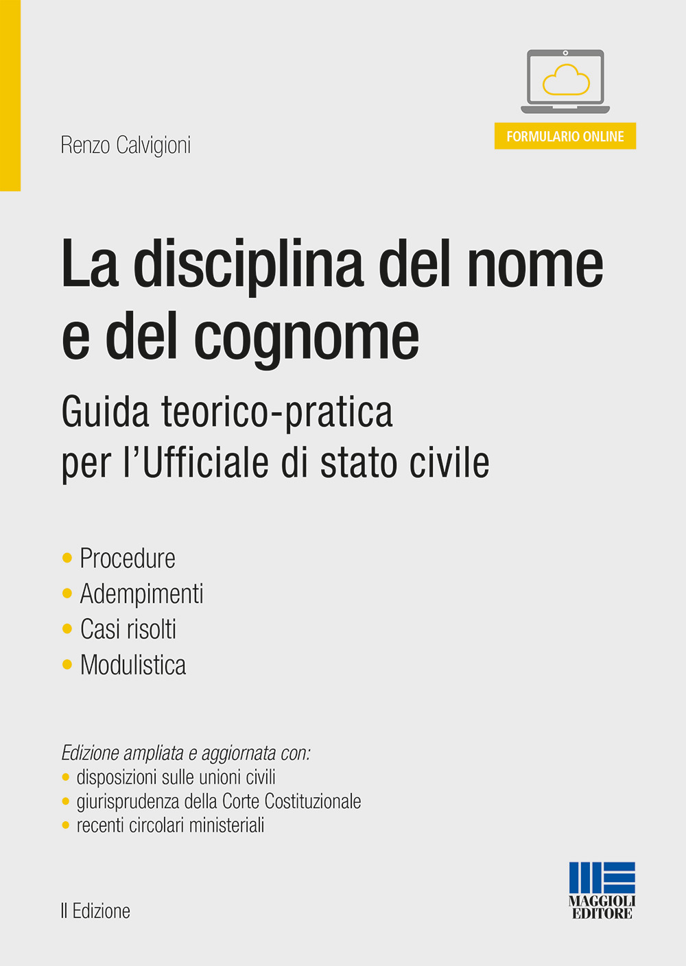 La disciplina del nome e del cognome