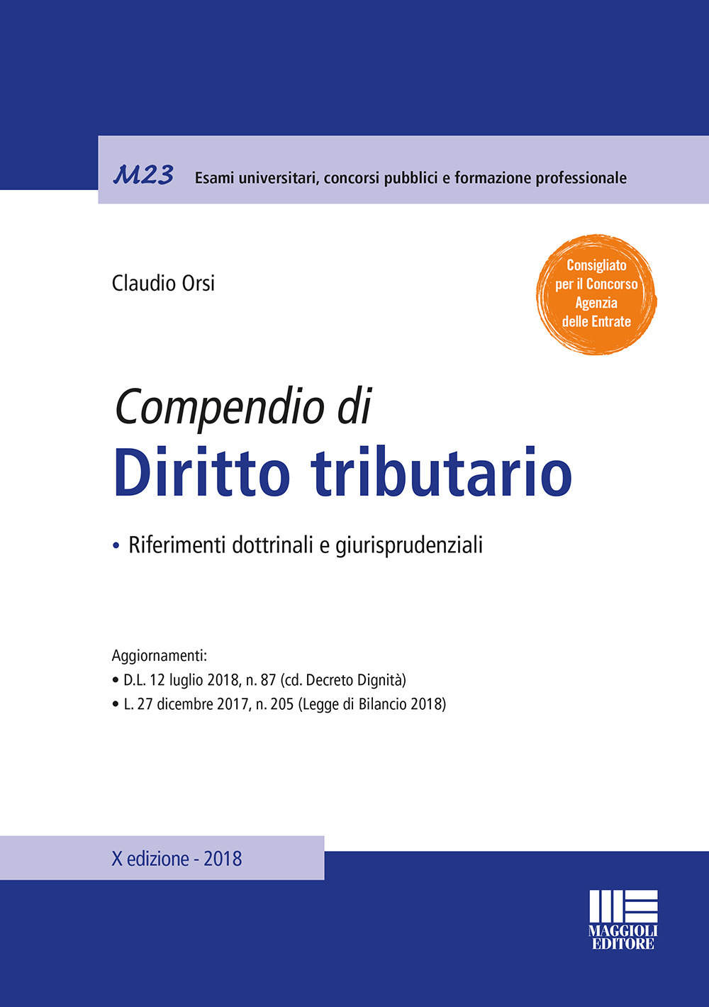 Compendio di diritto tributario. Riferimenti dottrinali e giurisprudenziali