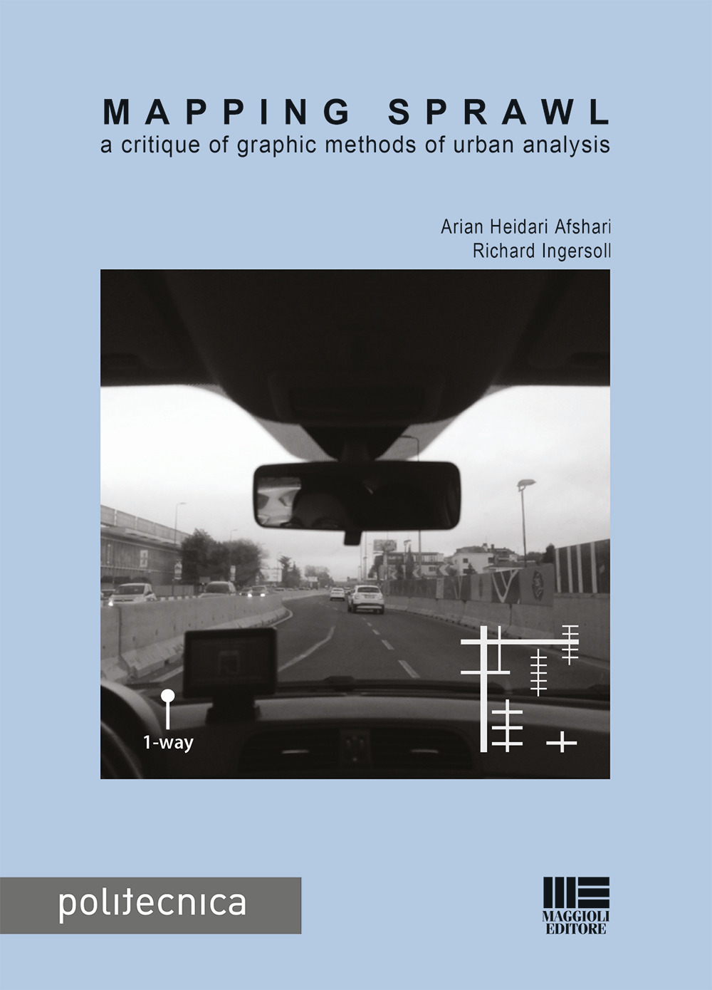 Mapping sprawl. A critique of graphic methods of urban analysis