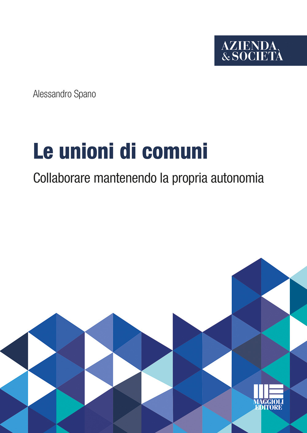 Le unioni di comuni