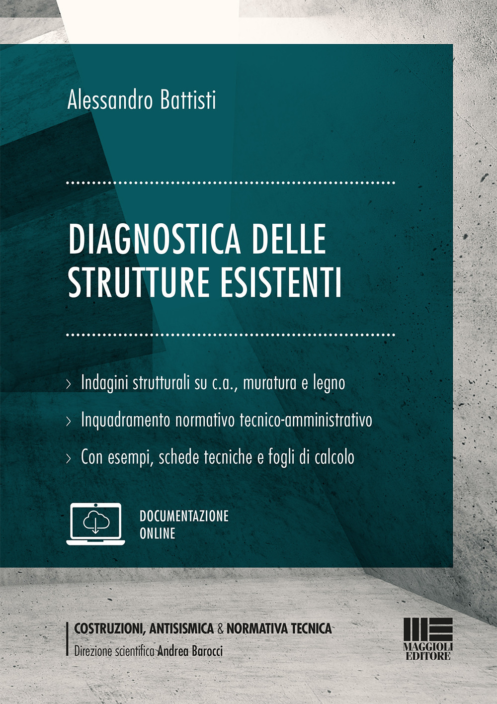 Diagnostica delle strutture esistenti