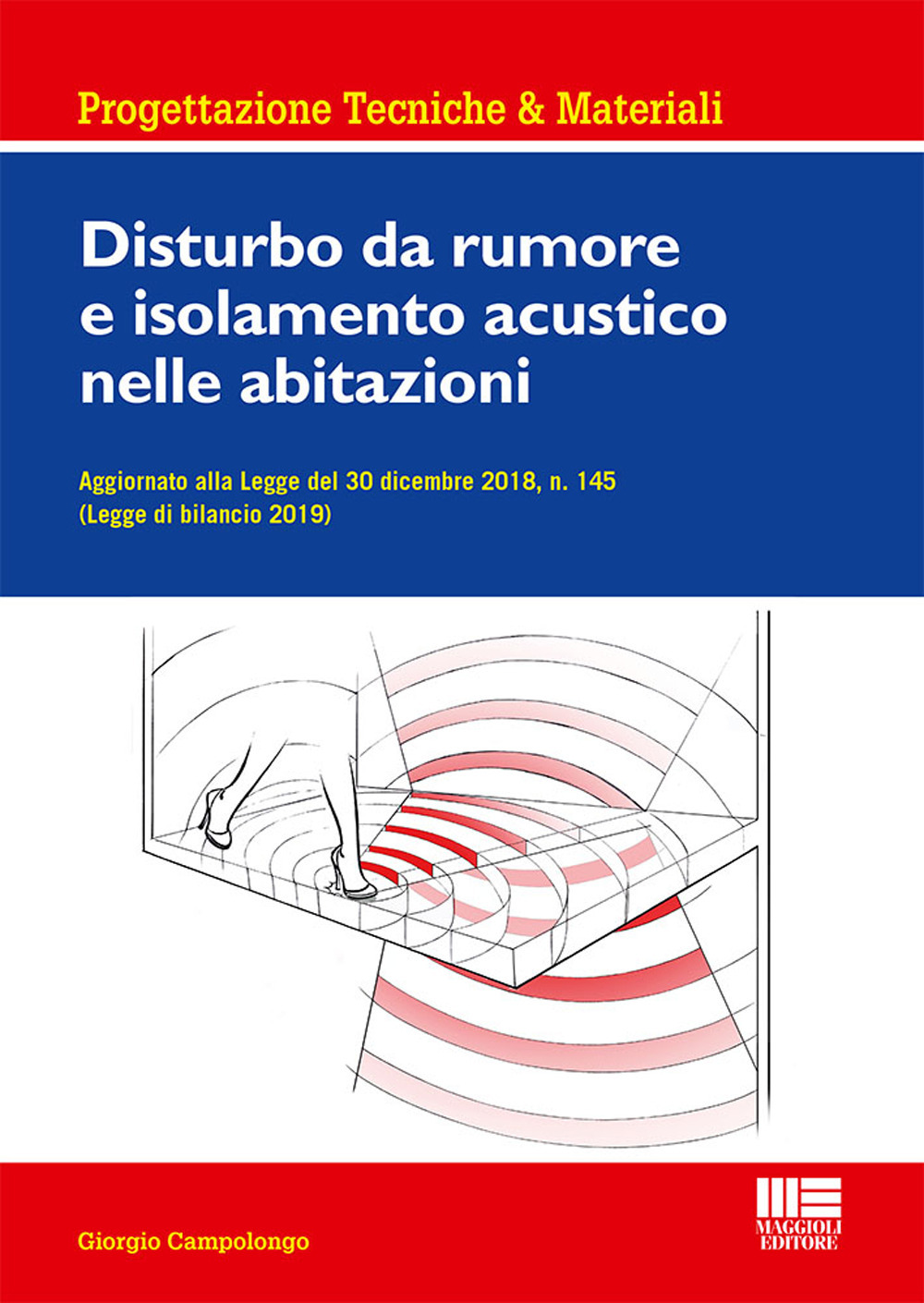 Disturbo da rumore e isolamento acustico nelle abitazioni