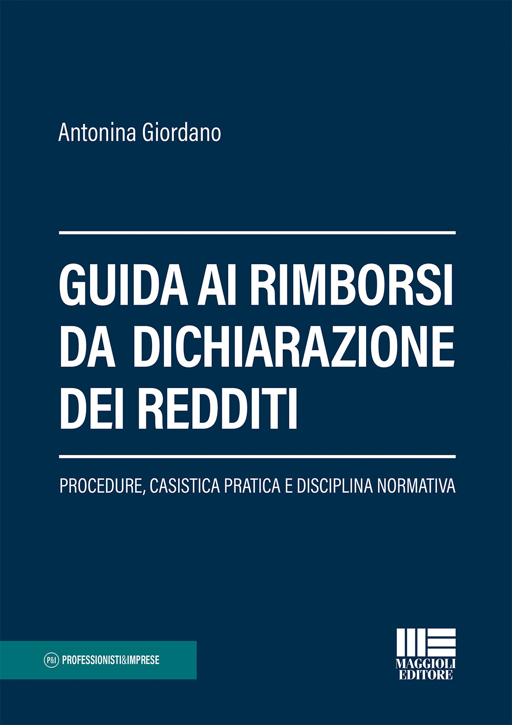 Guida ai rimborsi da dichiarazione dei redditi