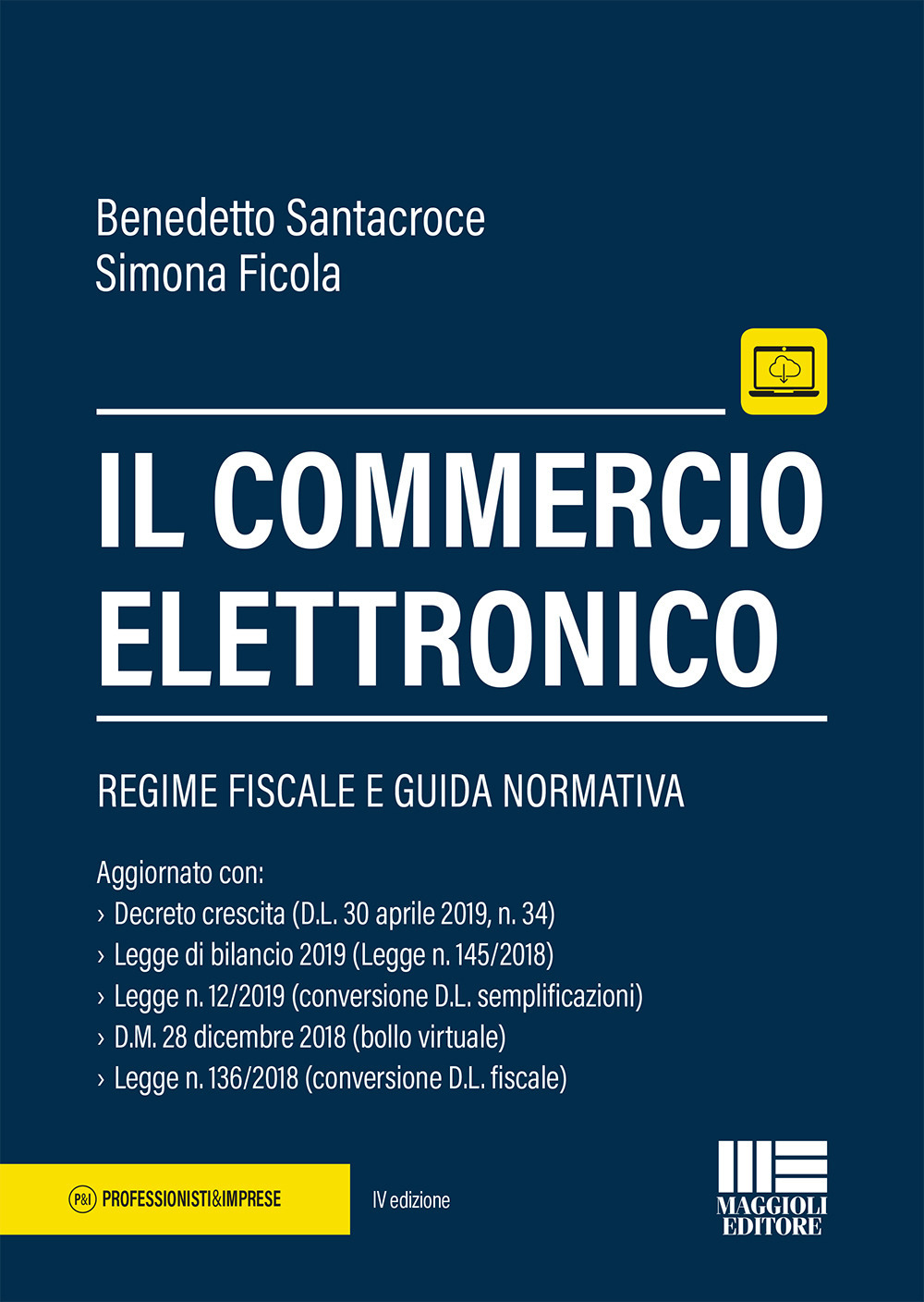 Il commercio elettronico. Con aggiornamento online