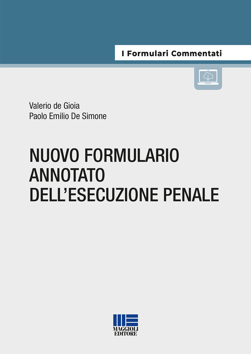 Nuovo formulario annotato dell'esecuzione penale