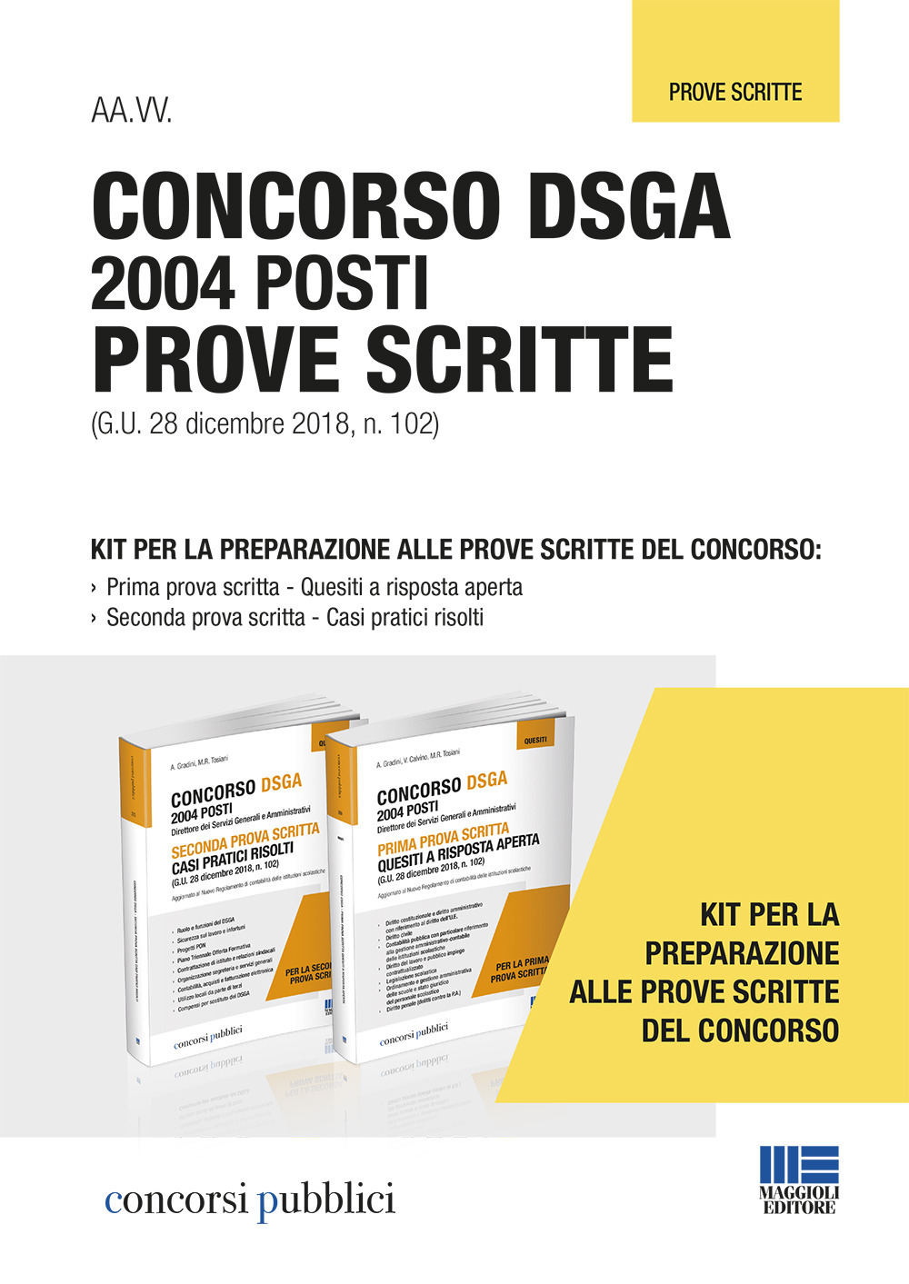 Concorso DSGA 2004 posti. Prove scritte