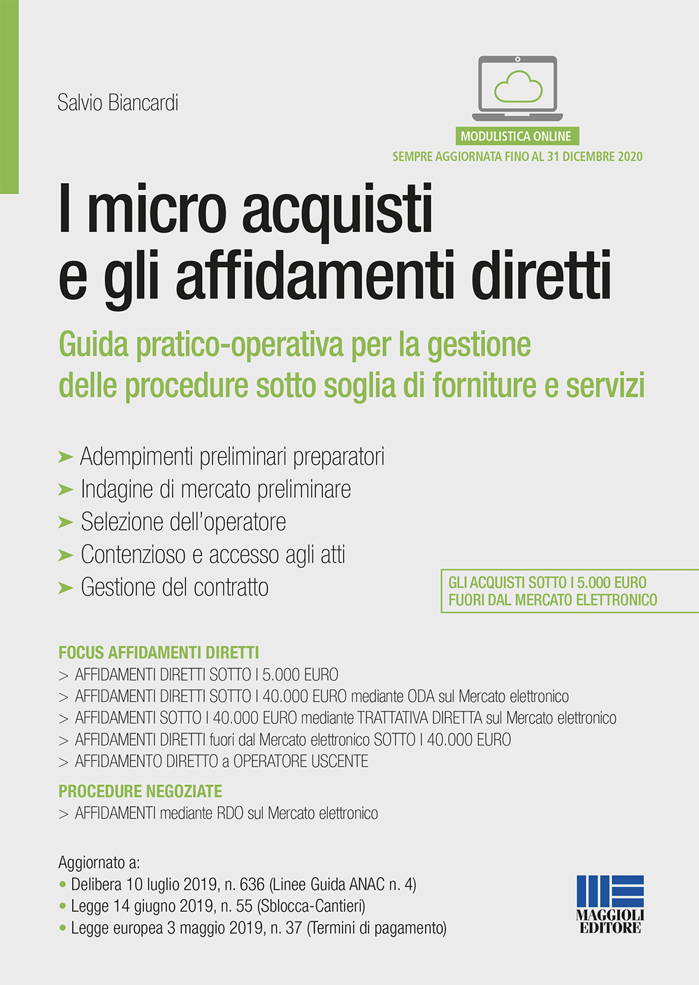 I micro acquisti e gli affidamenti diretti