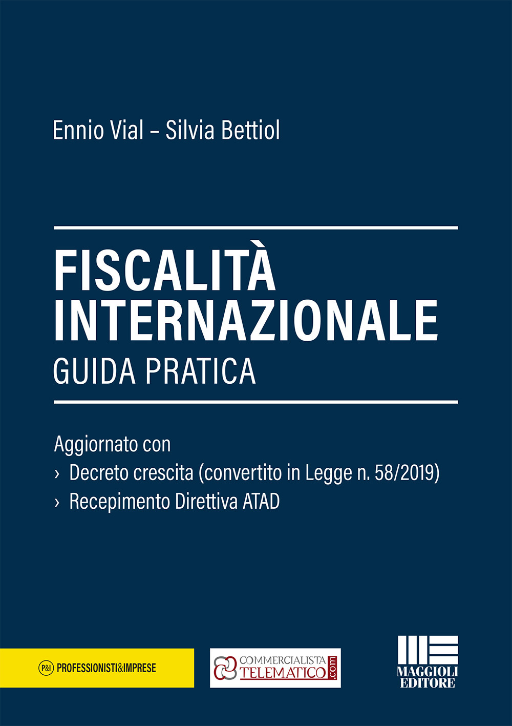 Fiscalità internazionale. Guida pratica