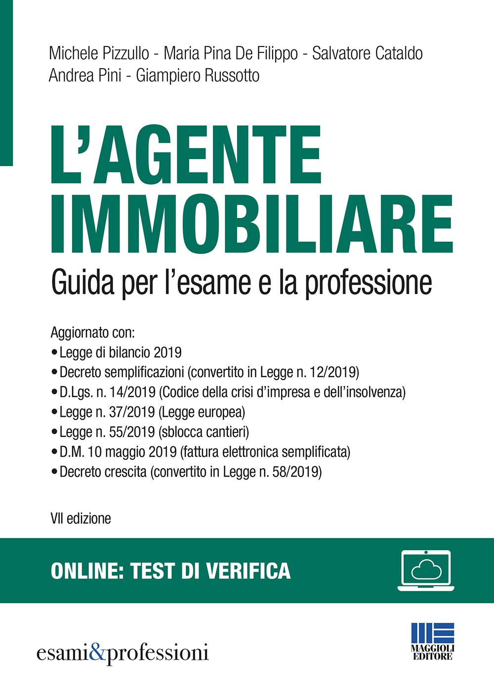 L'agente immobiliare. Guida per l'esame e la professione