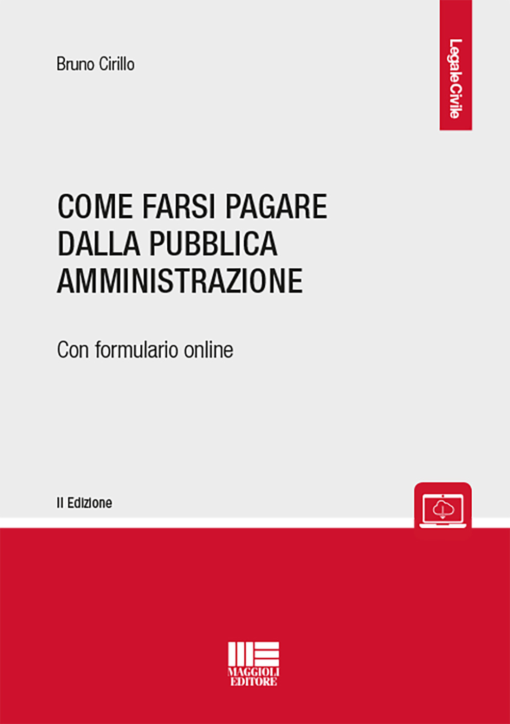 Come farsi pagare dalla Pubblica Amministrazione