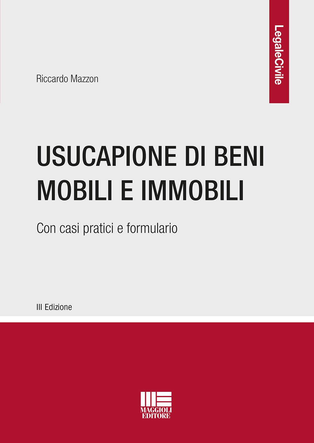 Usucapione di beni mobili e immobili