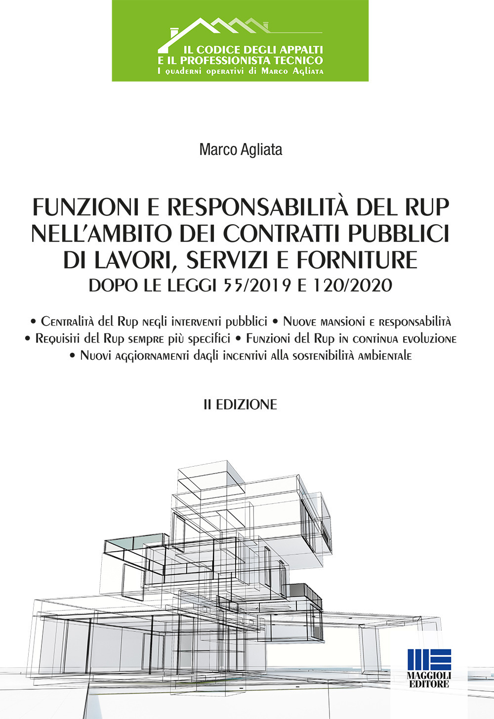 Funzioni e responsabilità del RUP nell'ambito dei contratti pubblici di lavori, servizi e forniture dopo le Leggi 55/2019 e 120/2020