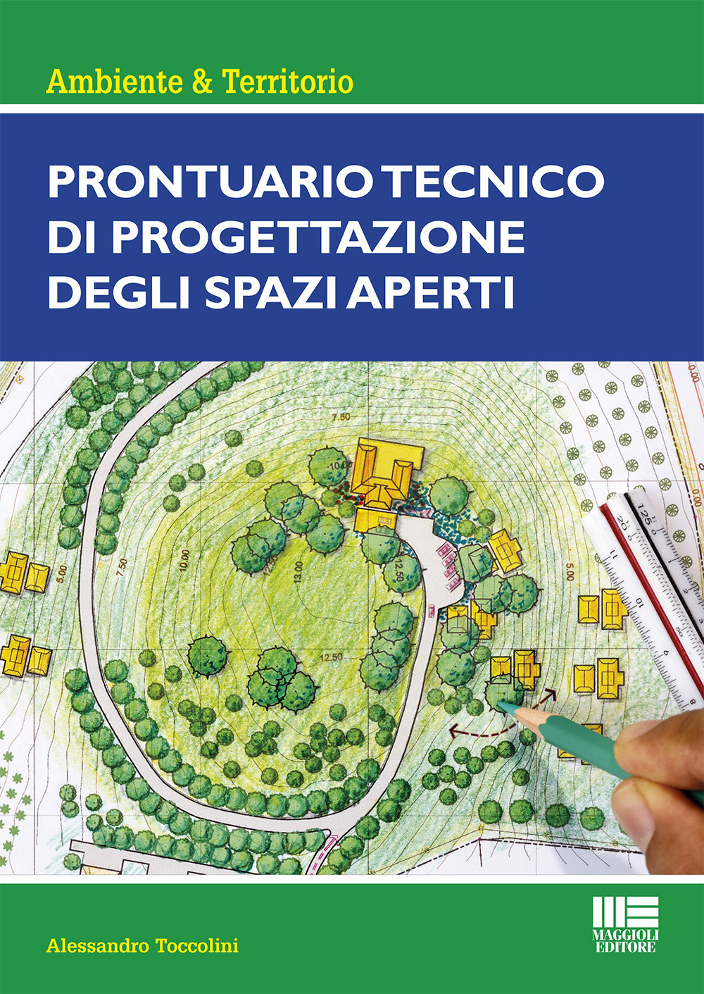 Prontuario tecnico di progettazione degli spazi aperti