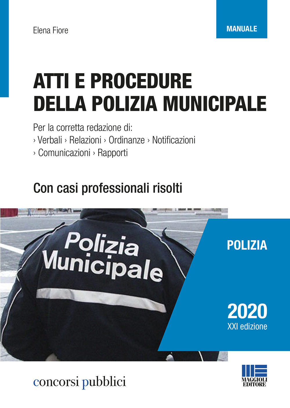 Atti e procedure della polizia municipale