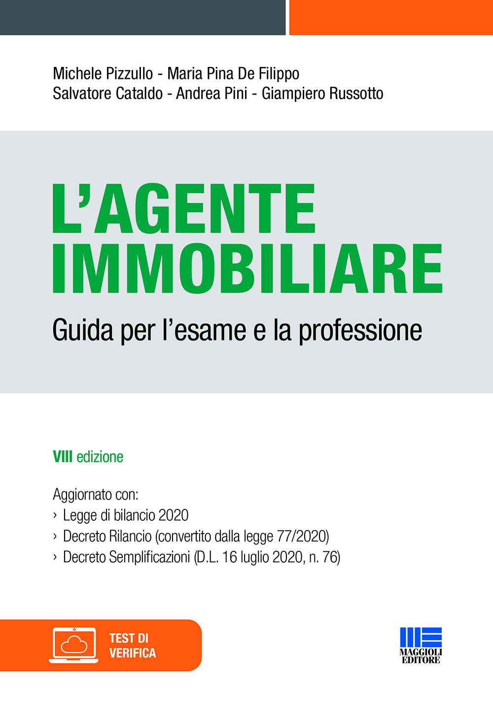 L'agente immobiliare. Guida per l'esame e la professione